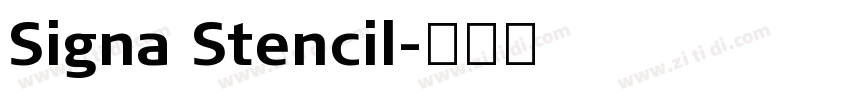 Signa Stencil字体转换
